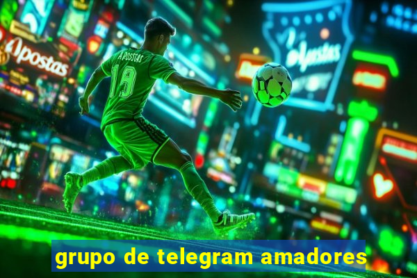 grupo de telegram amadores